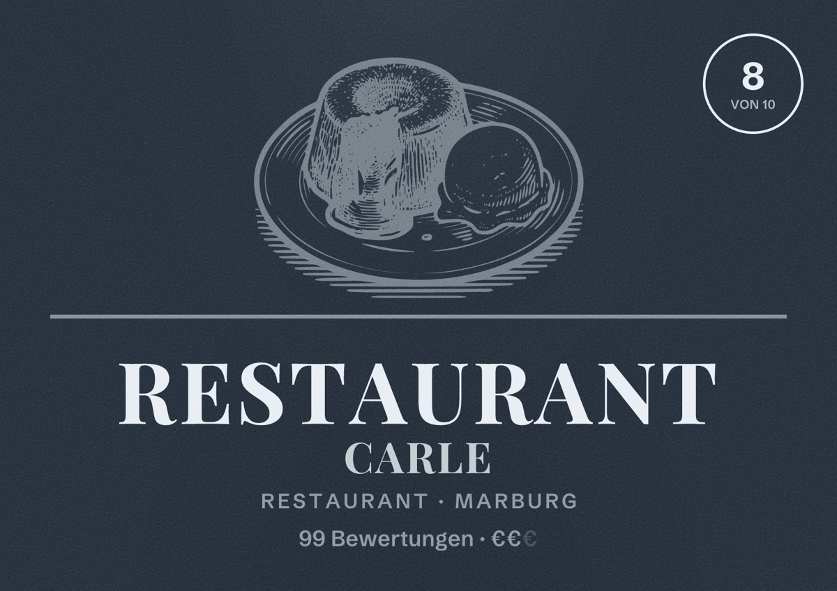 Illustriertes Poster von Restaurant Carle, Restaurant in Marburg: Bewertung 8 von 10 aus 99 Bewertungen, Preisniveau €€