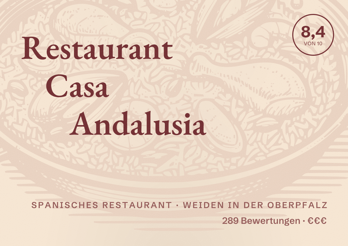 Illustriertes Poster von Restaurant Casa Andalusia, Spanisches Restaurant in Weiden in der Oberpfalz: Bewertung 8,4 von 10 aus 289 Bewertungen, Preisniveau €€€