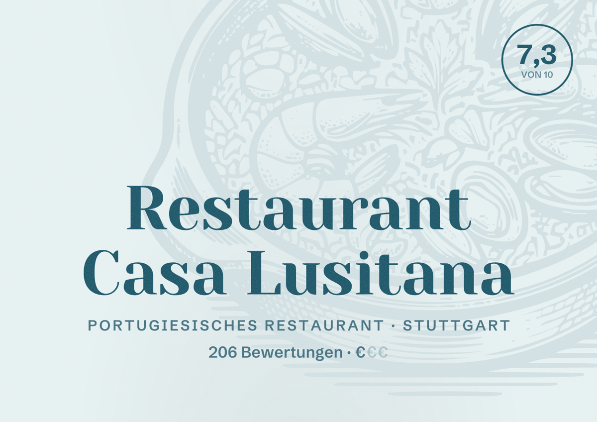 Illustriertes Poster von Restaurant Casa Lusitana, Portugiesisches Restaurant in Stuttgart: Bewertung 7,3 von 10 aus 206 Bewertungen, Preisniveau €