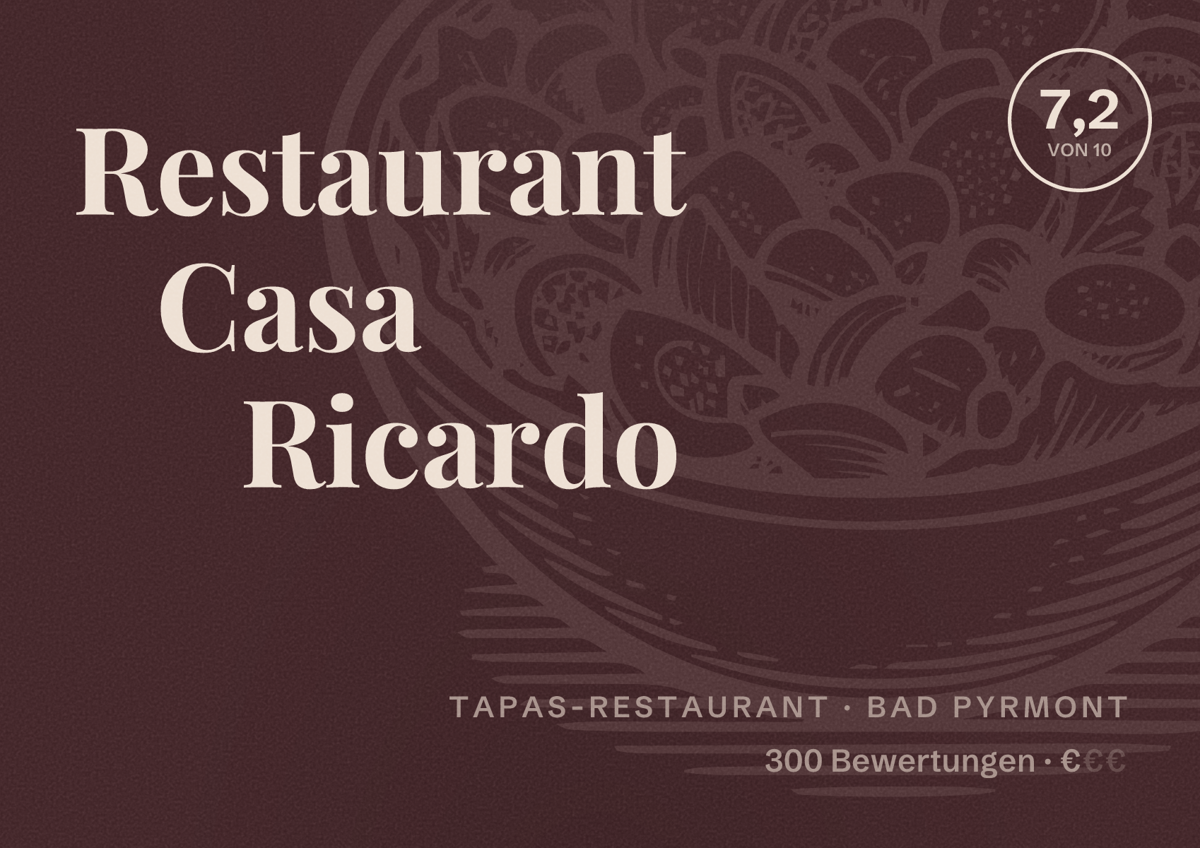 Illustriertes Poster von Restaurant Casa Ricardo, Tapas-Restaurant in Bad Pyrmont: Bewertung 7,2 von 10 aus 300 Bewertungen, Preisniveau €