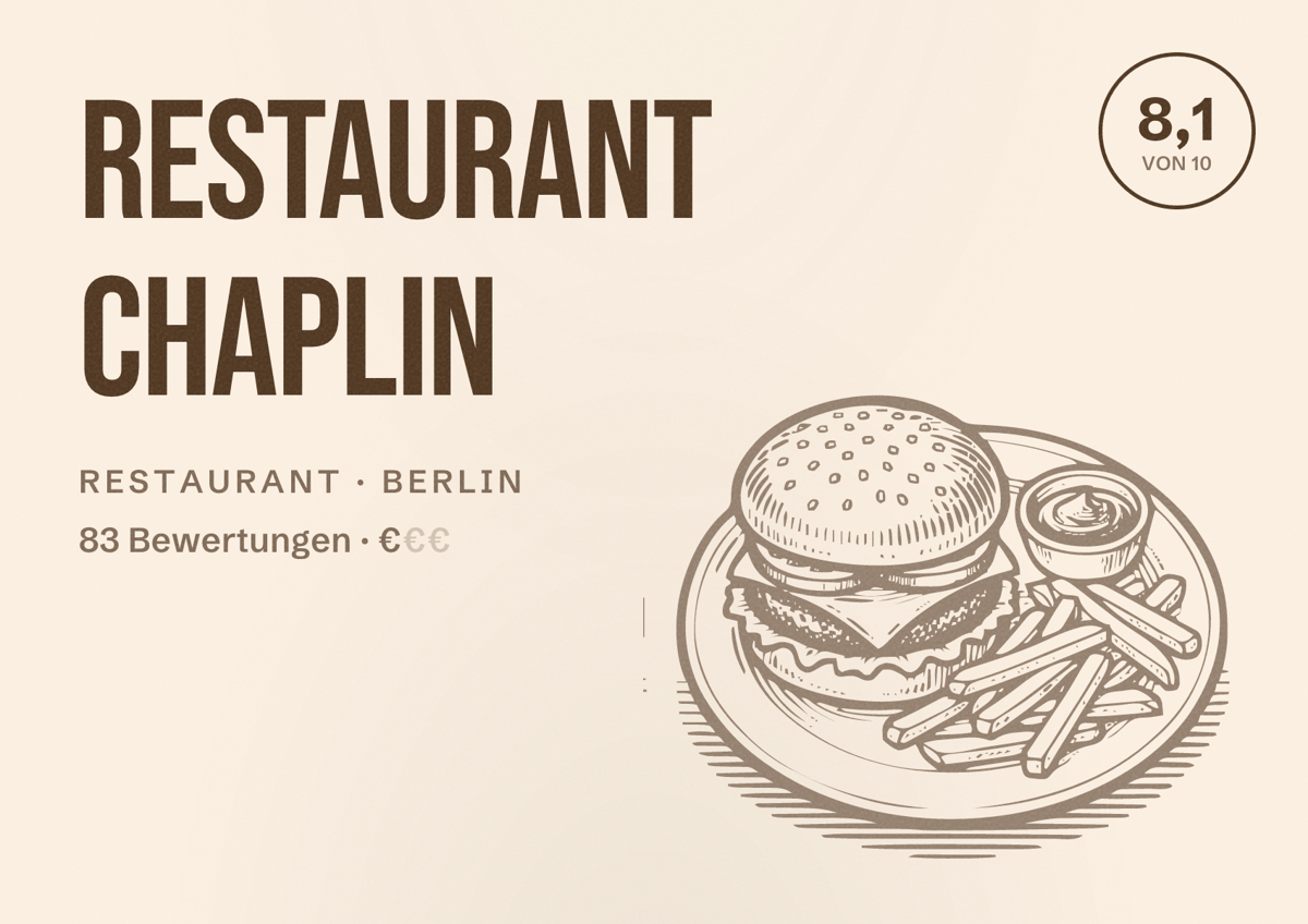 Illustriertes Poster von Restaurant Chaplin, Restaurant in Berlin: Bewertung 8,1 von 10 aus 83 Bewertungen, Preisniveau €