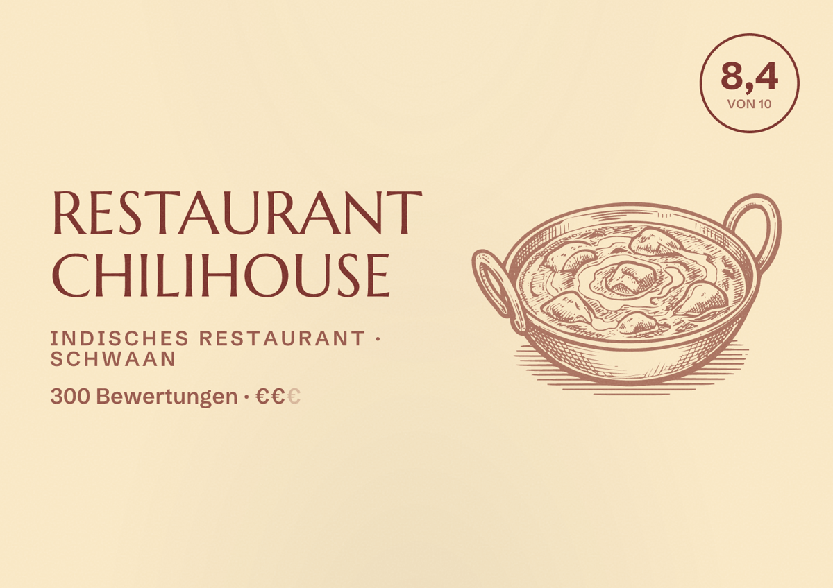 Illustriertes Poster von Restaurant Chilihouse, Indisches Restaurant in Schwaan: Bewertung 8,4 von 10 aus 300 Bewertungen, Preisniveau €€