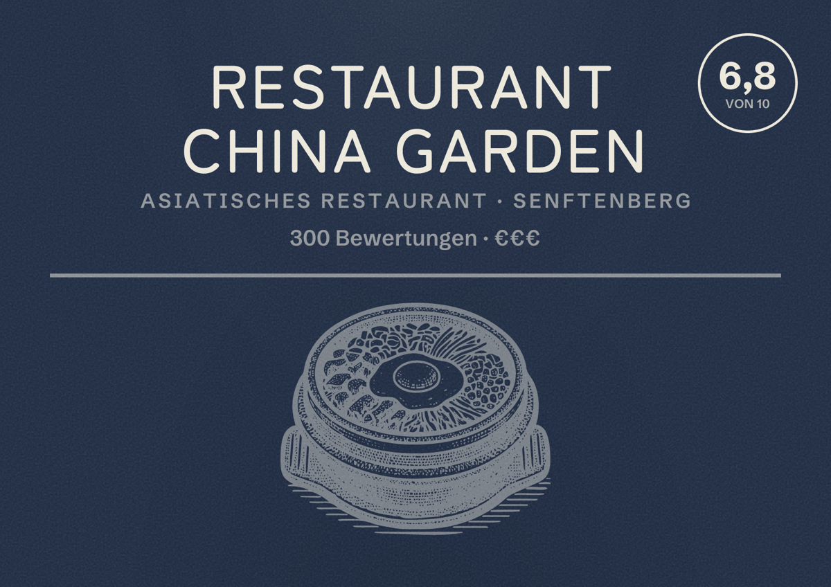 Illustriertes Poster von Restaurant China Garden, Asiatisches Restaurant in Senftenberg: Bewertung 6,8 von 10 aus 300 Bewertungen, Preisniveau €€€