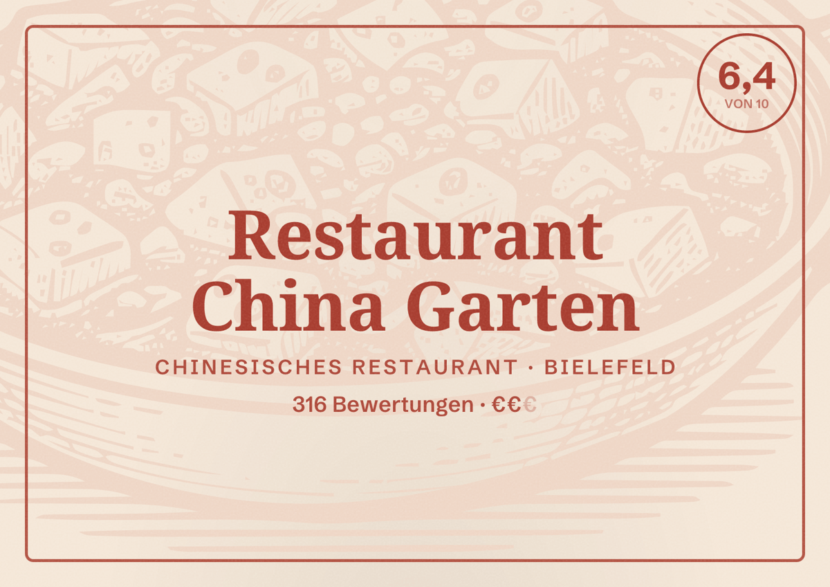 Illustriertes Poster von Restaurant China Garten, Chinesisches Restaurant in Bielefeld: Bewertung 6,4 von 10 aus 316 Bewertungen, Preisniveau €€