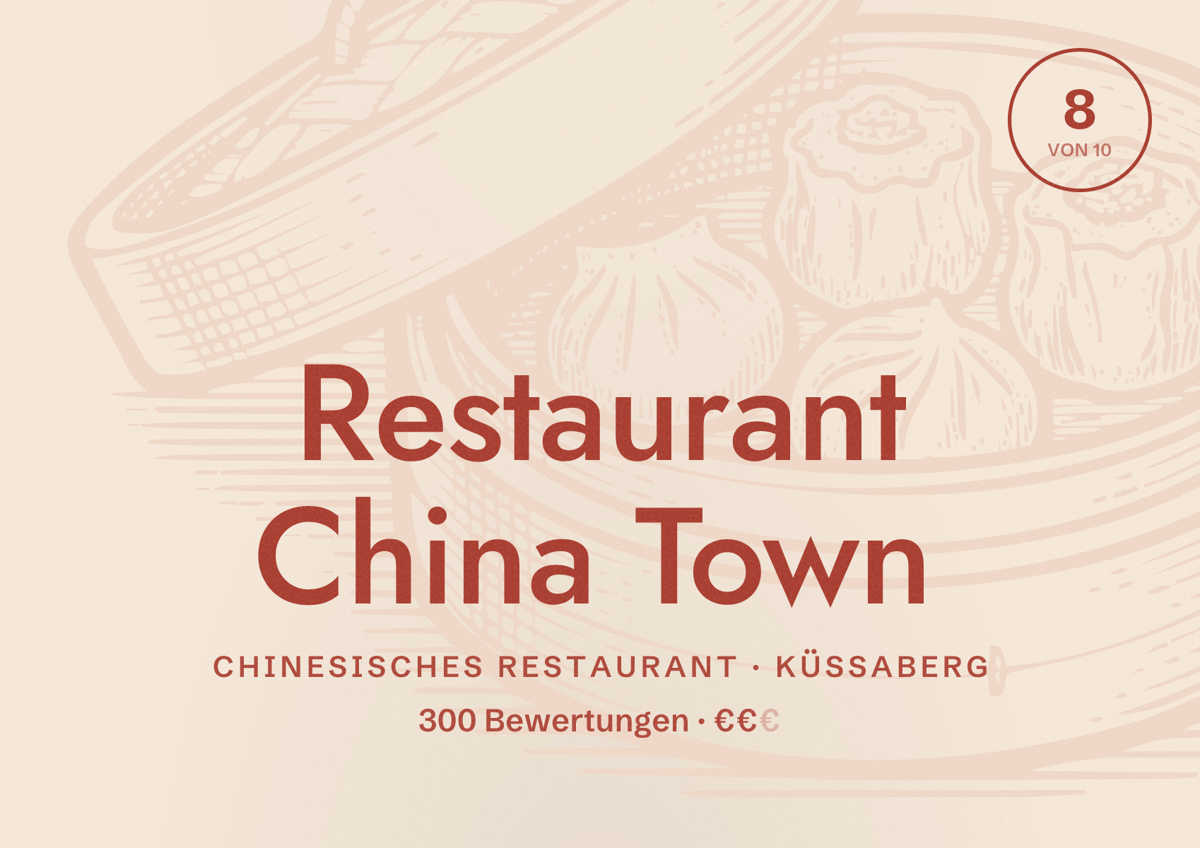 Illustriertes Poster von Restaurant China Town, Chinesisches Restaurant in Küssaberg: Bewertung 8 von 10 aus 300 Bewertungen, Preisniveau €€
