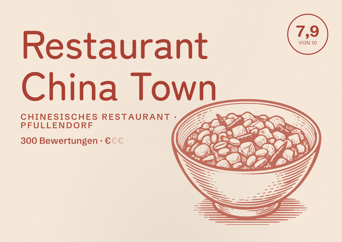 Illustriertes Poster von Restaurant China Town, Chinesisches Restaurant in Pfullendorf: Bewertung 7,9 von 10 aus 300 Bewertungen, Preisniveau €