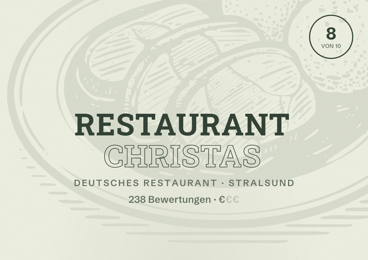 Illustriertes Poster von Restaurant Christas, Deutsches Restaurant in Stralsund: Bewertung 8 von 10 aus 238 Bewertungen, Preisniveau €