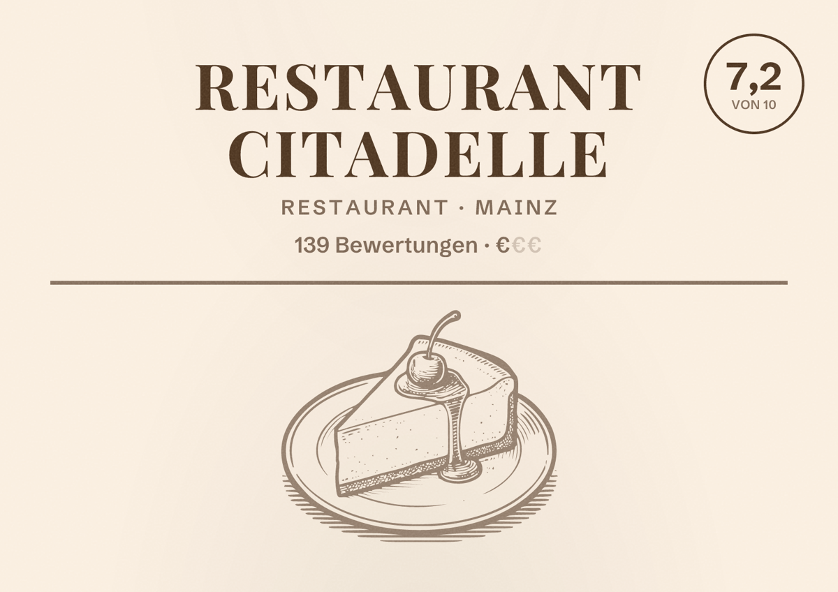 Illustriertes Poster von Restaurant Citadelle, Restaurant in Mainz: Bewertung 7,2 von 10 aus 139 Bewertungen, Preisniveau €