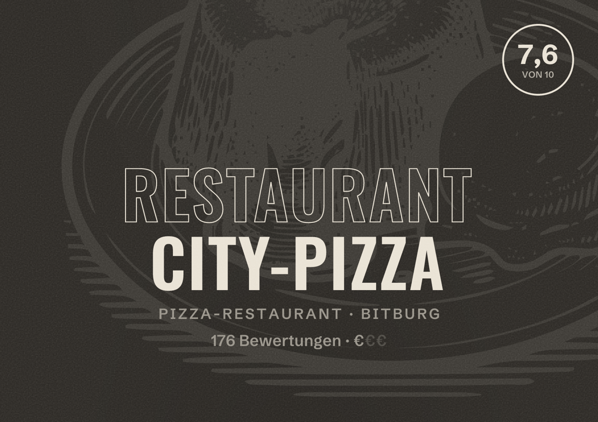 Illustriertes Poster von Restaurant City-Pizza, Pizza-Restaurant in Bitburg: Bewertung 7,6 von 10 aus 176 Bewertungen, Preisniveau €