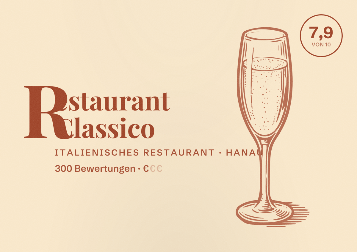 Illustriertes Poster von Restaurant Classico, Italienisches Restaurant in Hanau: Bewertung 7,9 von 10 aus 300 Bewertungen, Preisniveau €