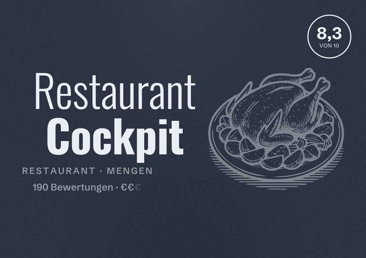 Illustriertes Poster von Restaurant Cockpit, Restaurant in Mengen: Bewertung 8,3 von 10 aus 190 Bewertungen, Preisniveau €€