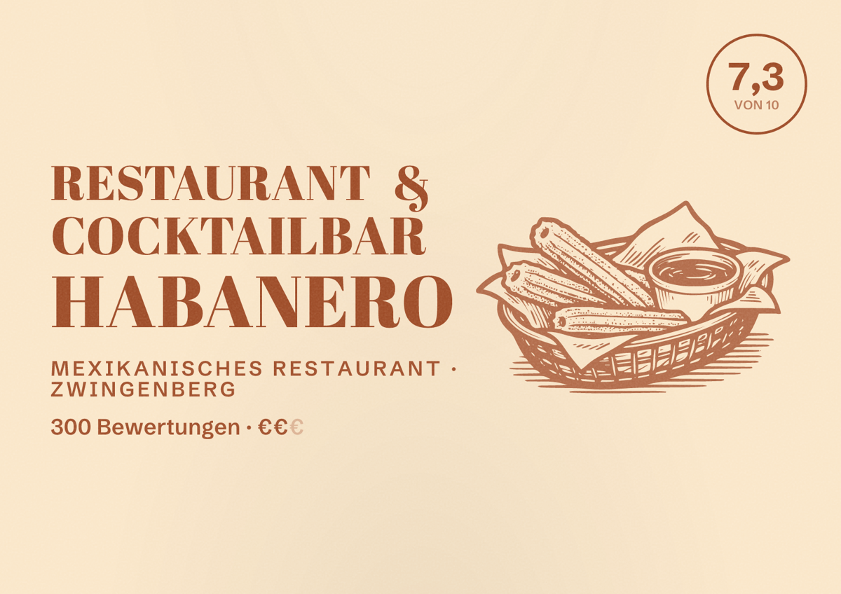 Illustriertes Poster von Restaurant & Cocktailbar Habanero, Mexikanisches Restaurant in Zwingenberg: Bewertung 7,3 von 10 aus 300 Bewertungen, Preisniveau €€