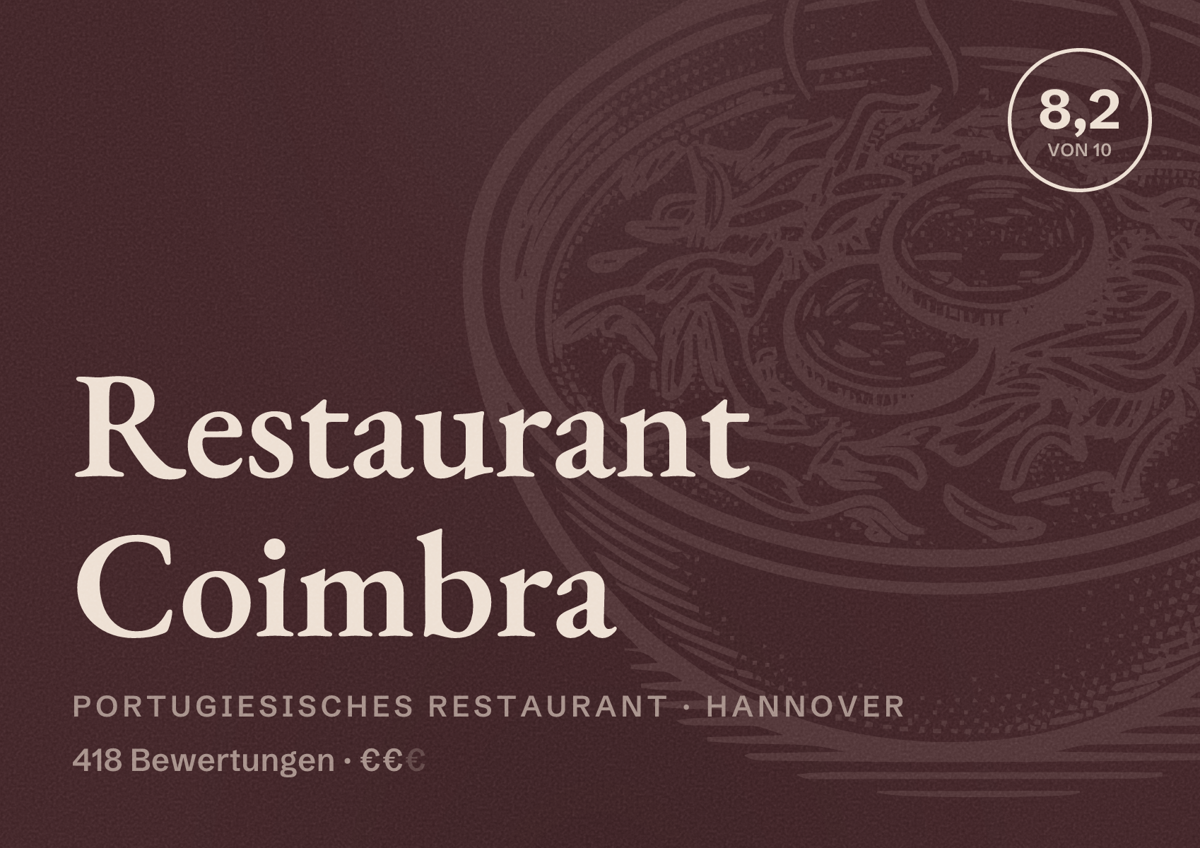 Illustriertes Poster von Restaurant Coimbra, Portugiesisches Restaurant in Hannover: Bewertung 8,2 von 10 aus 418 Bewertungen, Preisniveau €€