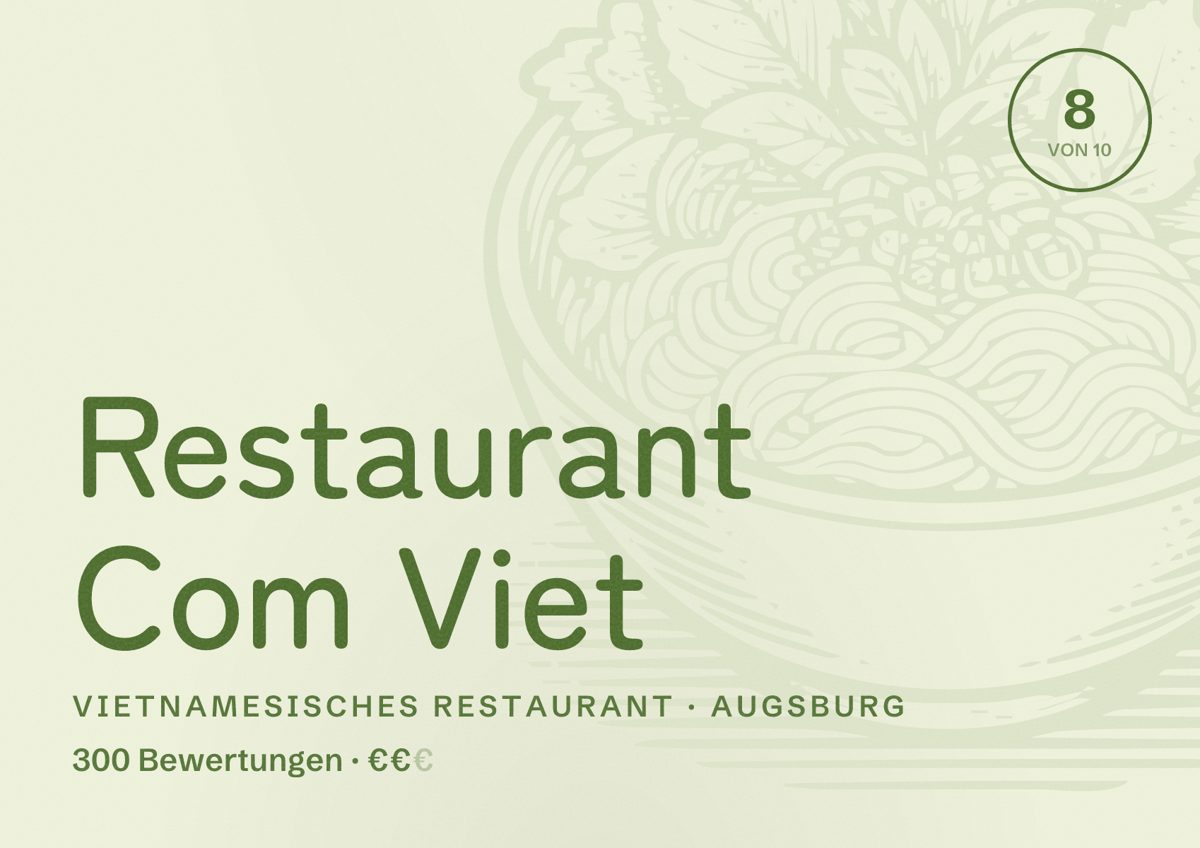 Illustriertes Poster von Restaurant Com Viet, Vietnamesisches Restaurant in Augsburg: Bewertung 8,0 von 10 aus 300 Bewertungen, Preisniveau €€
