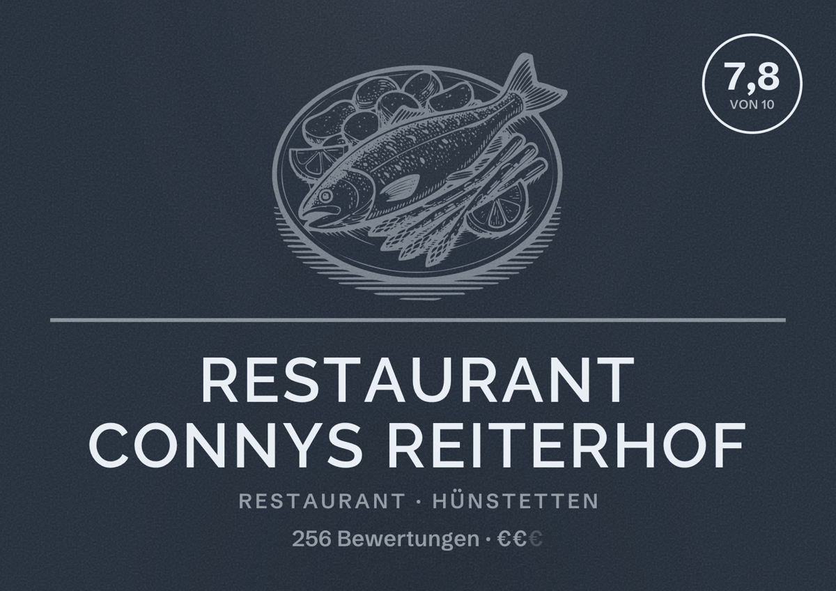Illustriertes Poster von Restaurant Connys Reiterhof, Restaurant in Hünstetten: Bewertung 7,8 von 10 aus 256 Bewertungen, Preisniveau €€