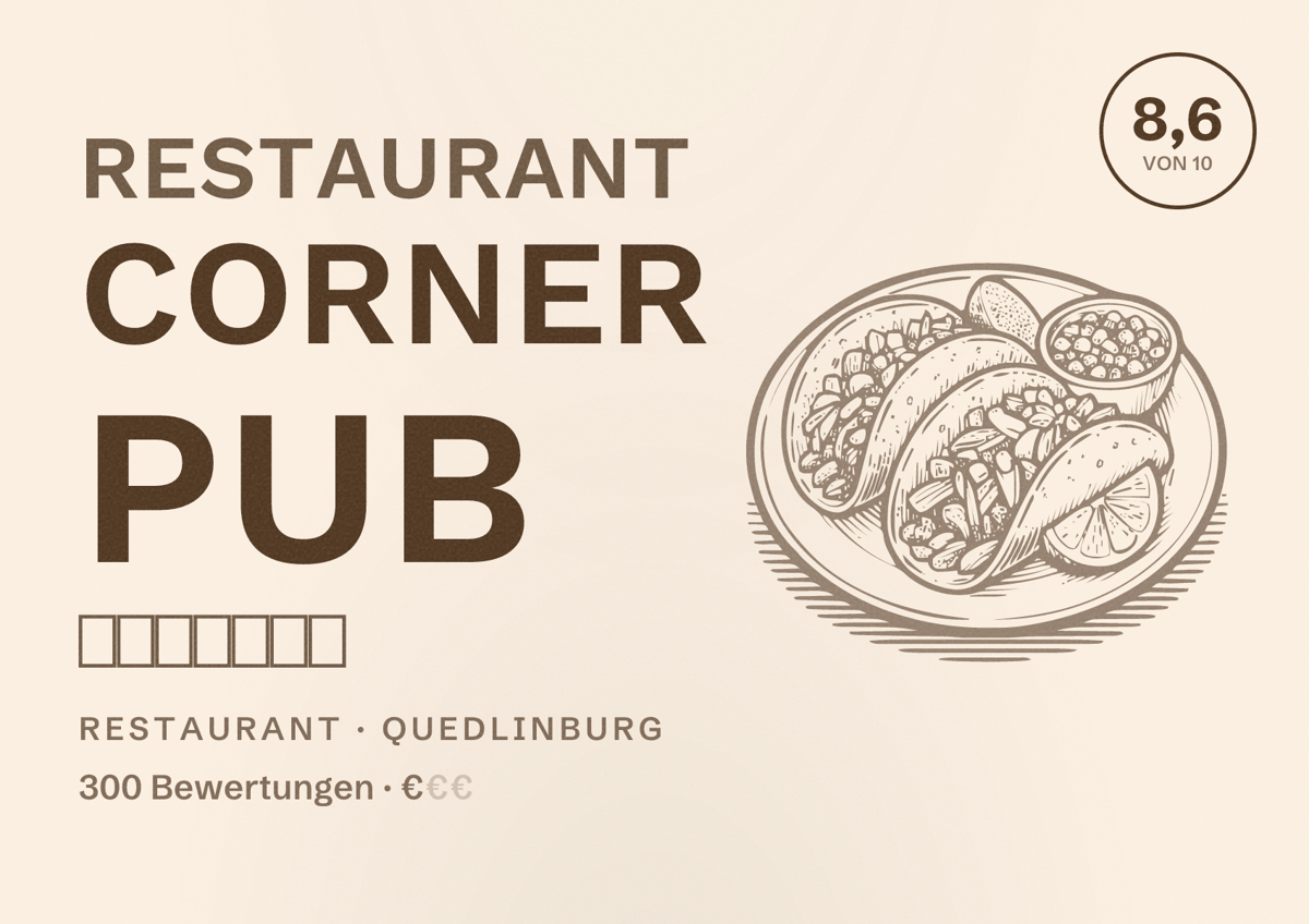 Illustriertes Poster von Restaurant Corner Pub 🇨🇮☘️🍻🍽🎯, Restaurant in Quedlinburg: Bewertung 8,6 von 10 aus 300 Bewertungen, Preisniveau €