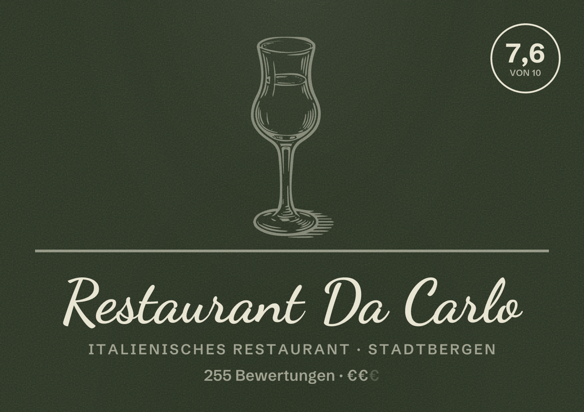 Illustriertes Poster von Restaurant Da Carlo, Italienisches Restaurant in Stadtbergen: Bewertung 7,6 von 10 aus 255 Bewertungen, Preisniveau €€