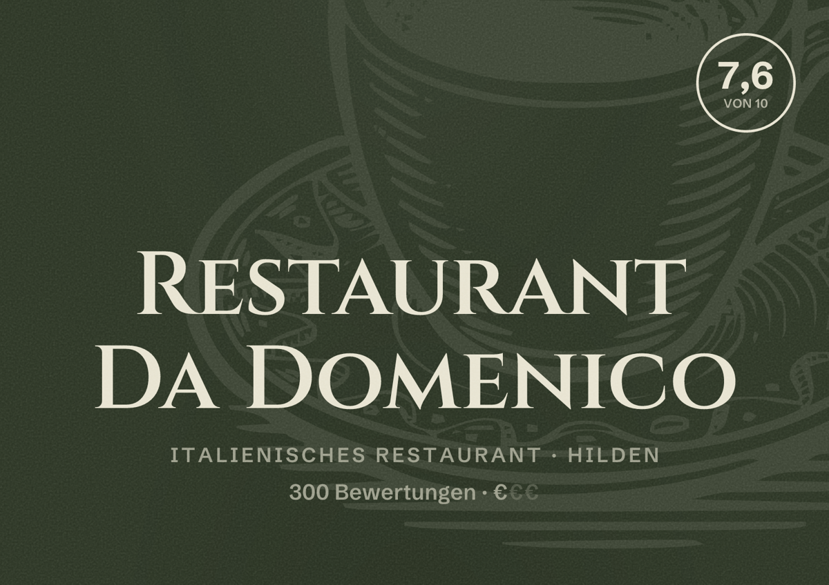 Illustriertes Poster von Restaurant Da Domenico, Italienisches Restaurant in Hilden: Bewertung 7,6 von 10 aus 300 Bewertungen, Preisniveau €