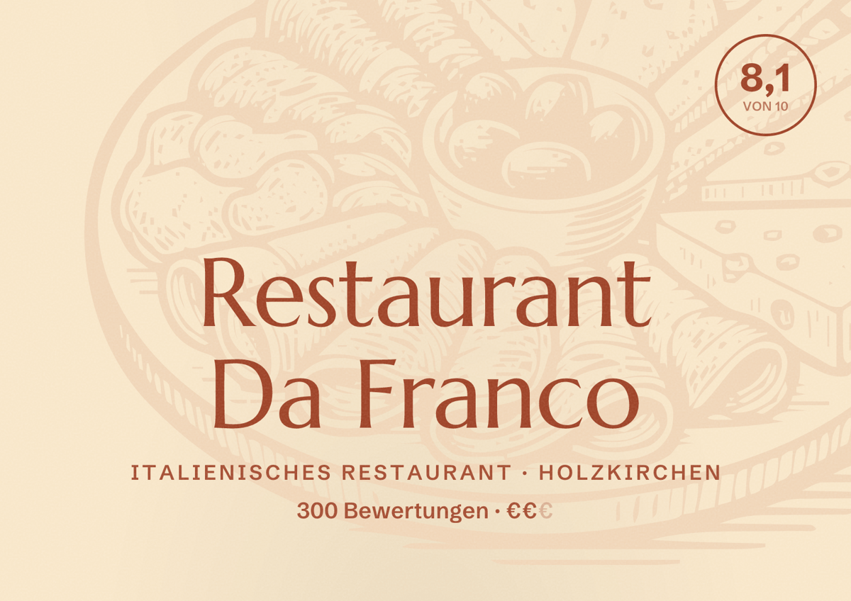 Illustriertes Poster von Restaurant Da Franco, Italienisches Restaurant in Holzkirchen: Bewertung 8,1 von 10 aus 300 Bewertungen, Preisniveau €€