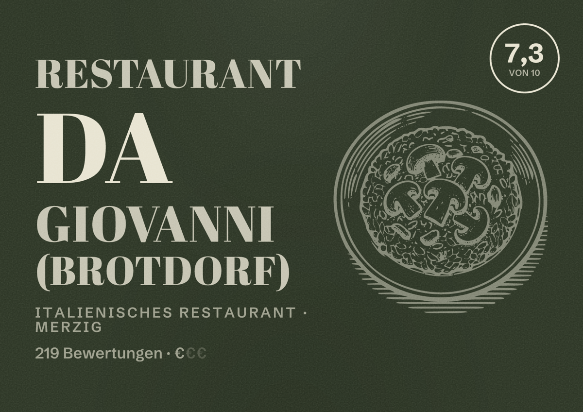 Illustriertes Poster von Restaurant Da Giovanni (Brotdorf), Italienisches Restaurant in Merzig: Bewertung 7,3 von 10 aus 219 Bewertungen, Preisniveau €