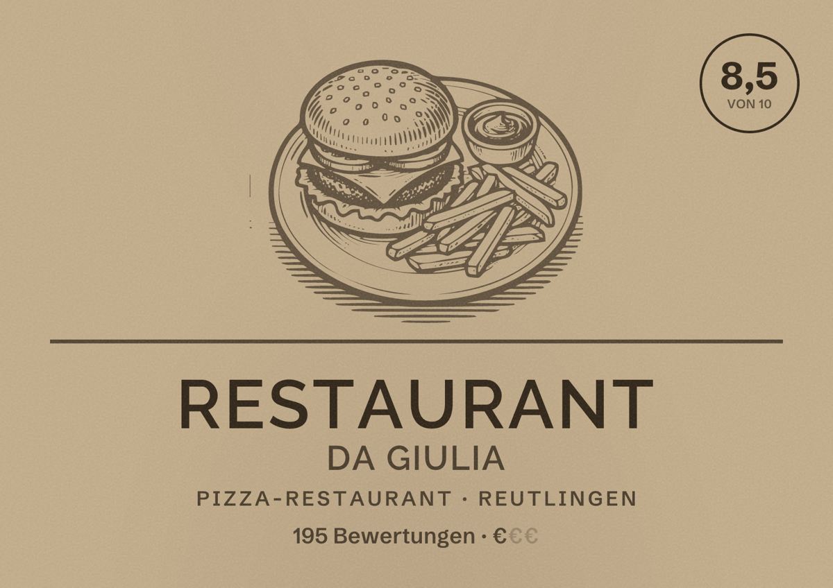 Illustriertes Poster von Restaurant Da Giulia, Pizza-Restaurant in Reutlingen: Bewertung 8,5 von 10 aus 195 Bewertungen, Preisniveau €