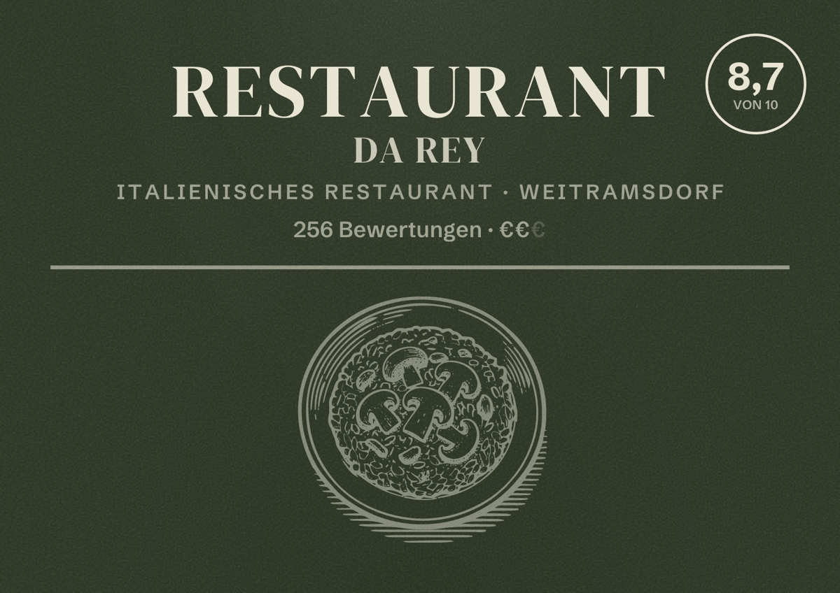 Illustriertes Poster von Restaurant Da Rey, Italienisches Restaurant in Weitramsdorf: Bewertung 8,7 von 10 aus 256 Bewertungen, Preisniveau €€