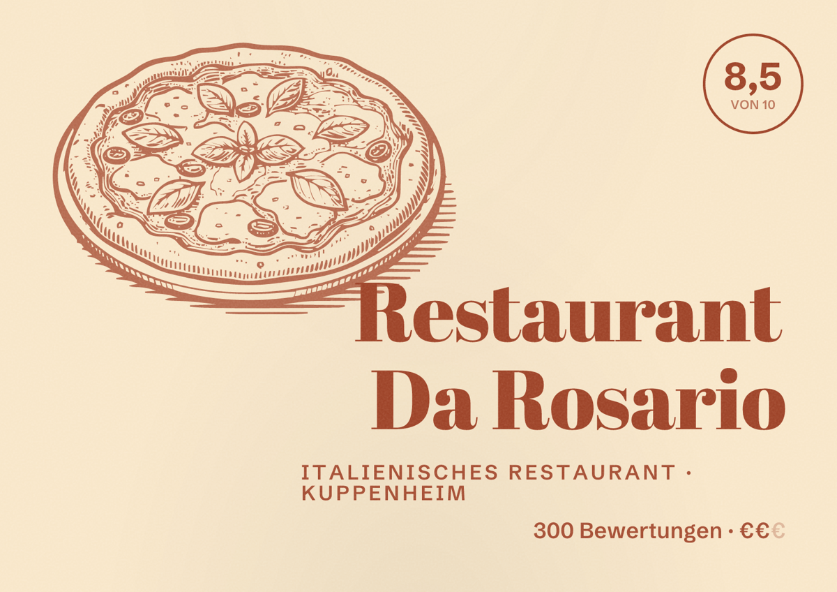 Illustriertes Poster von Restaurant Da Rosario, Italienisches Restaurant in Kuppenheim: Bewertung 8,5 von 10 aus 300 Bewertungen, Preisniveau €€