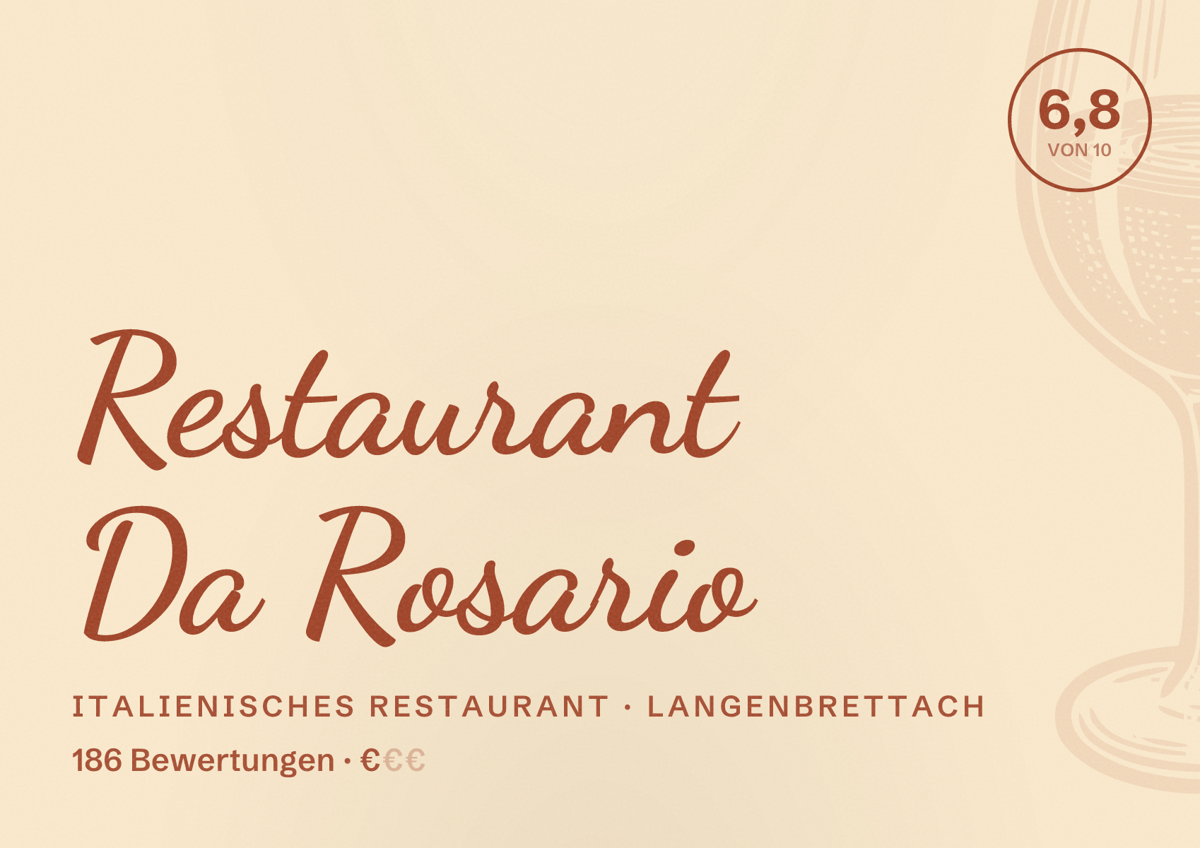 Illustriertes Poster von Restaurant Da Rosario, Italienisches Restaurant in Langenbrettach: Bewertung 6,8 von 10 aus 186 Bewertungen, Preisniveau €