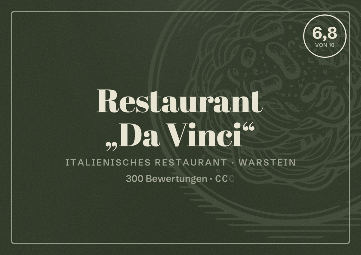 Illustriertes Poster von Restaurant „Da Vinci“, Italienisches Restaurant in Warstein: Bewertung 6,8 von 10 aus 300 Bewertungen, Preisniveau €€