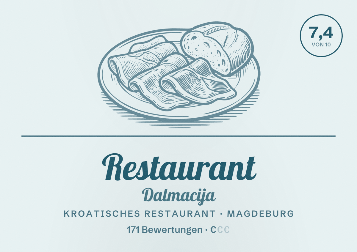 Illustriertes Poster von Restaurant Dalmacija, Kroatisches Restaurant in Magdeburg: Bewertung 7,4 von 10 aus 171 Bewertungen, Preisniveau €