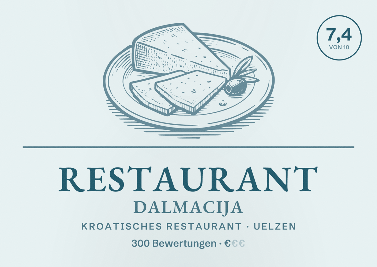 Illustriertes Poster von Restaurant Dalmacija, Kroatisches Restaurant in Uelzen: Bewertung 7,4 von 10 aus 300 Bewertungen, Preisniveau €