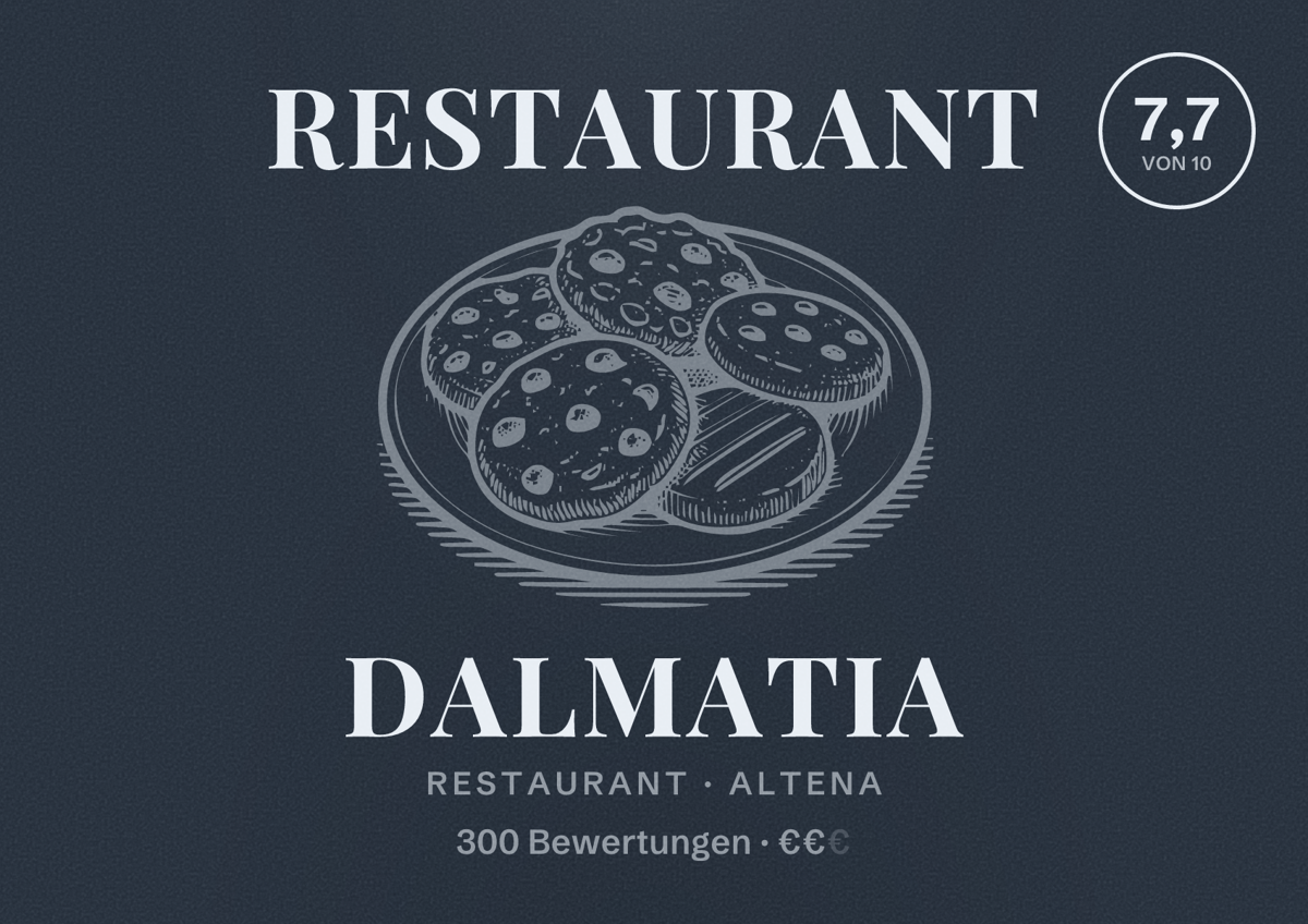 Illustriertes Poster von Restaurant Dalmatia, Restaurant in Altena: Bewertung 7,7 von 10 aus 300 Bewertungen, Preisniveau €€