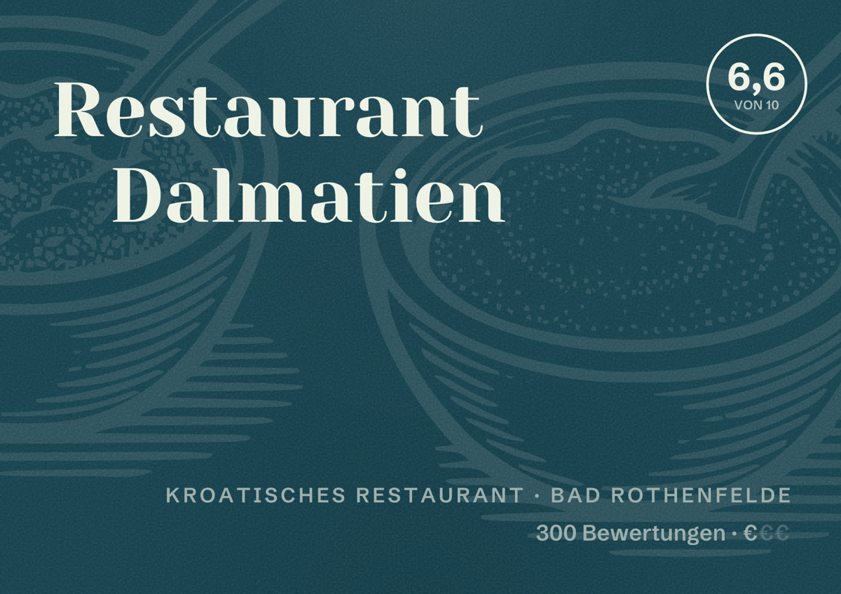 Illustriertes Poster von Restaurant Dalmatien, Kroatisches Restaurant in Bad Rothenfelde: Bewertung 6,6 von 10 aus 300 Bewertungen, Preisniveau €