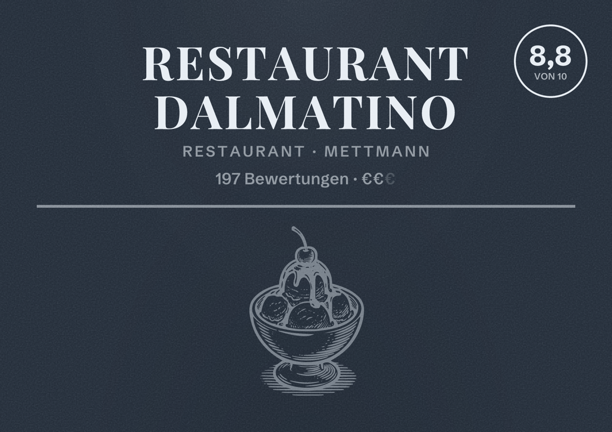Illustriertes Poster von Restaurant Dalmatino, Restaurant in Mettmann: Bewertung 8,8 von 10 aus 197 Bewertungen, Preisniveau €€