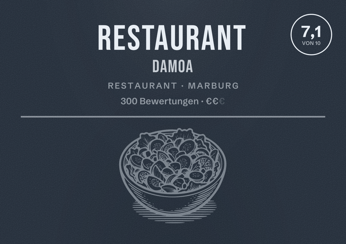 Illustriertes Poster von Restaurant Damoa, Restaurant in Marburg: Bewertung 7,1 von 10 aus 300 Bewertungen, Preisniveau €€