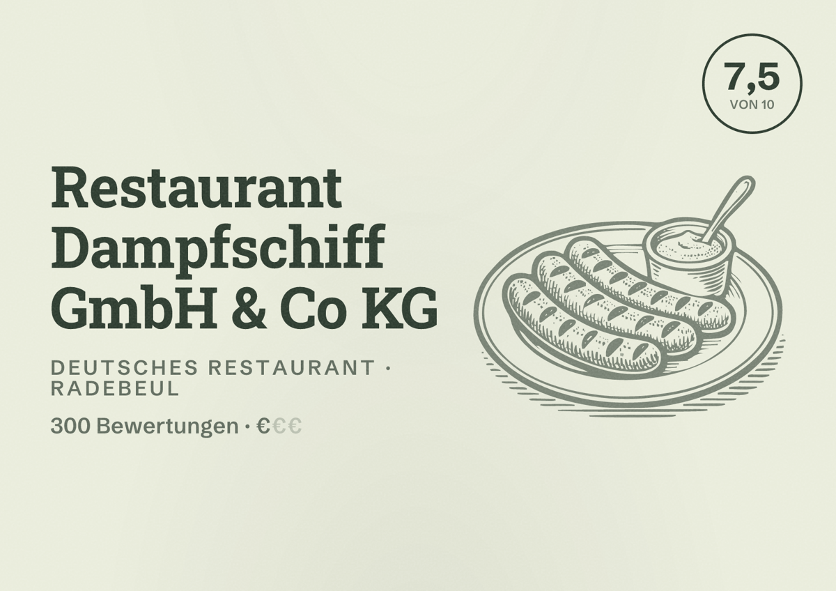 Illustriertes Poster von Restaurant Dampfschiff GmbH & Co KG, Deutsches Restaurant in Radebeul: Bewertung 7,5 von 10 aus 300 Bewertungen, Preisniveau €
