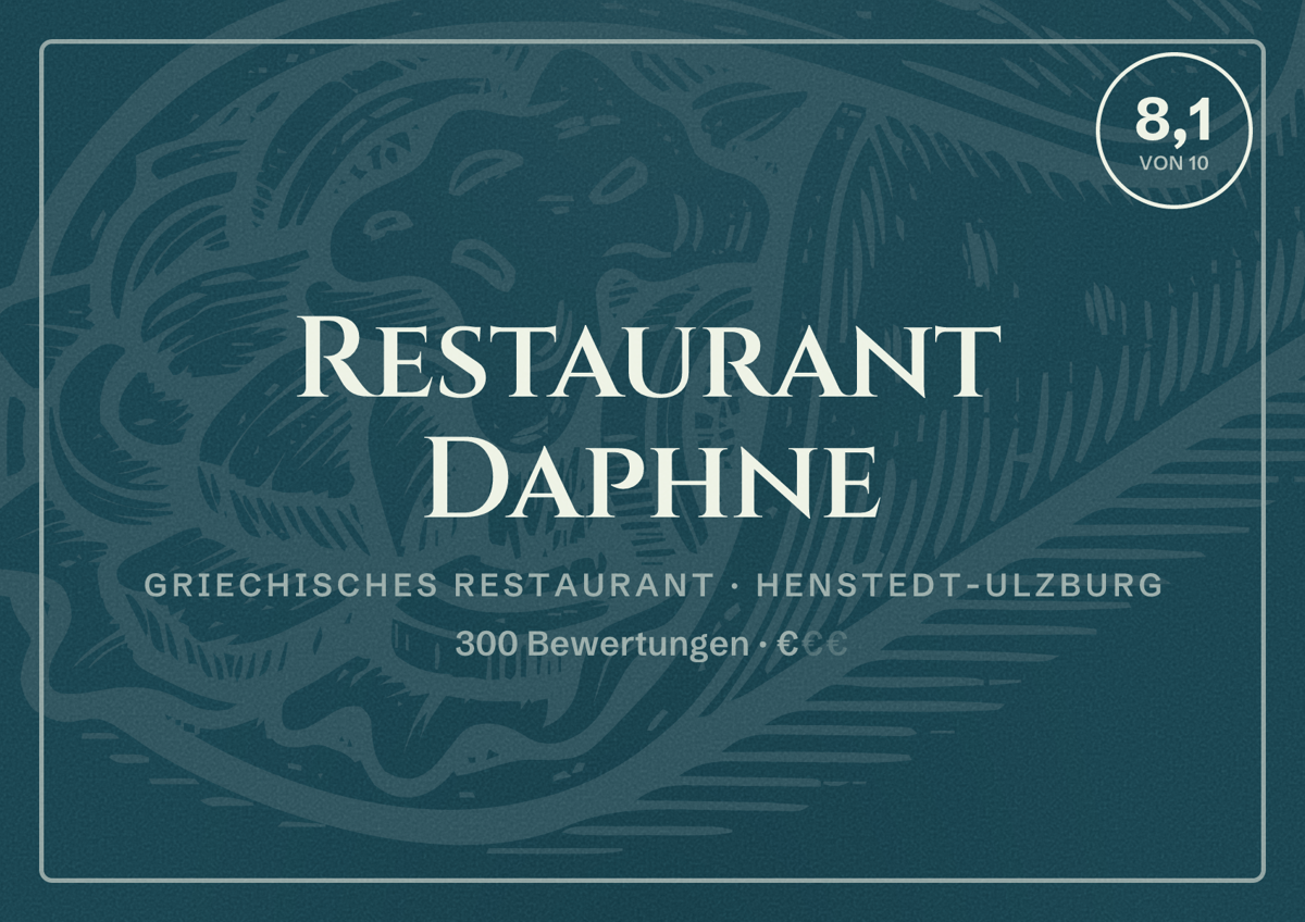Illustriertes Poster von Restaurant Daphne, Griechisches Restaurant in Henstedt-Ulzburg: Bewertung 8,1 von 10 aus 300 Bewertungen, Preisniveau €