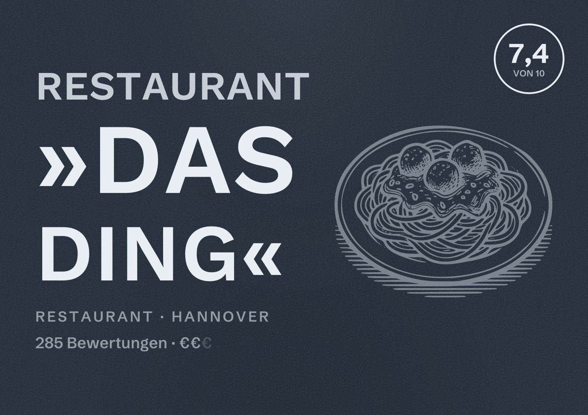 Illustriertes Poster von Restaurant »Das Ding«, Restaurant in Hannover: Bewertung 7,4 von 10 aus 285 Bewertungen, Preisniveau €€
