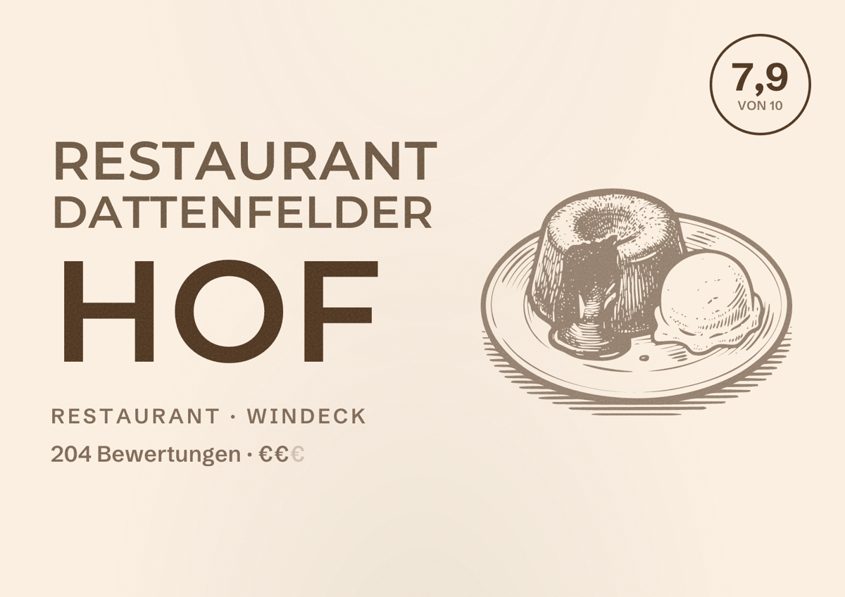 Illustriertes Poster von Restaurant Dattenfelder Hof, Restaurant in Windeck: Bewertung 7,9 von 10 aus 204 Bewertungen, Preisniveau €€
