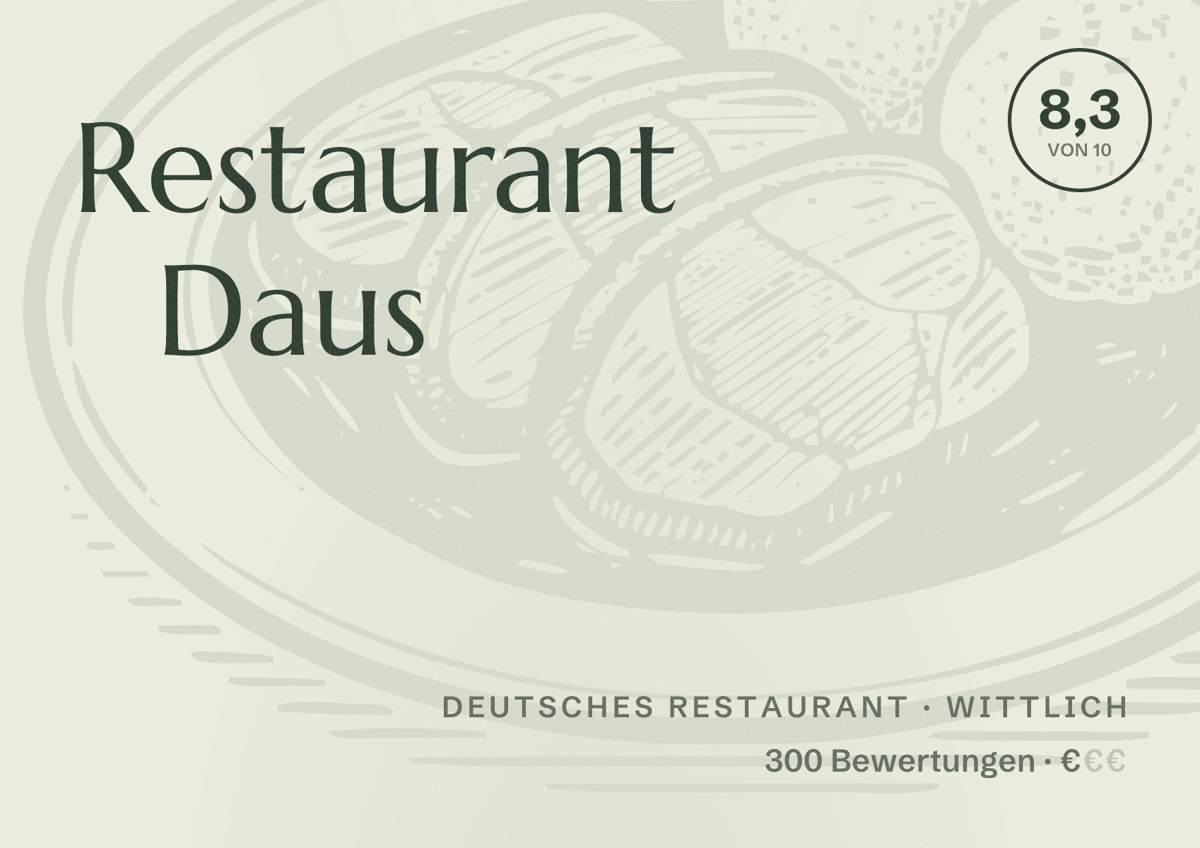 Illustriertes Poster von Restaurant Daus, Deutsches Restaurant in Wittlich: Bewertung 8,3 von 10 aus 300 Bewertungen, Preisniveau €