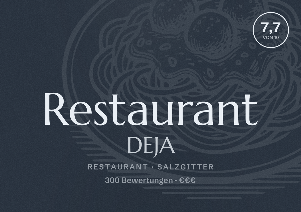 Illustriertes Poster von Restaurant DEJA, Restaurant in Salzgitter: Bewertung 7,7 von 10 aus 300 Bewertungen, Preisniveau €€€