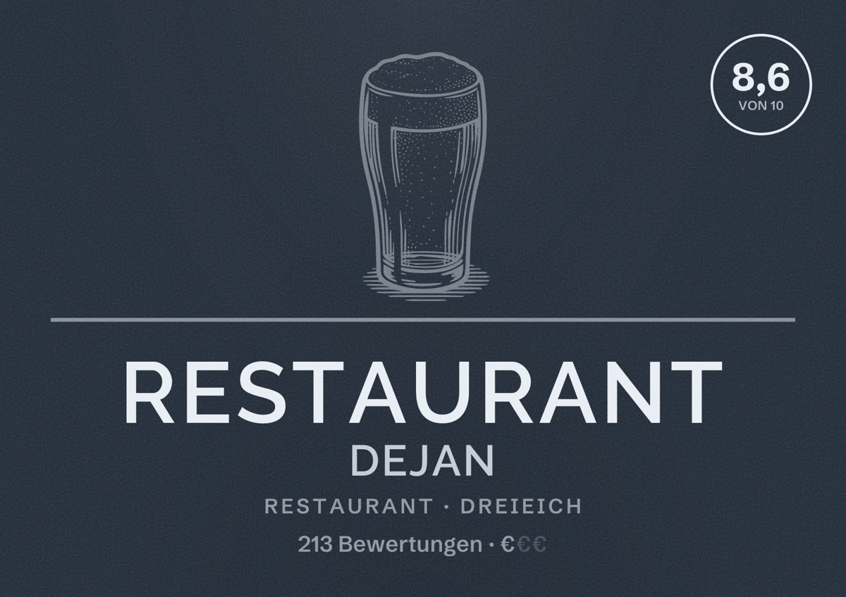 Illustriertes Poster von Restaurant Dejan, Restaurant in Dreieich: Bewertung 8,6 von 10 aus 213 Bewertungen, Preisniveau €
