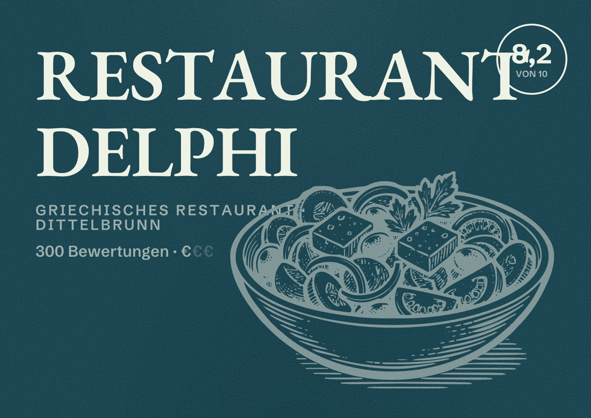 Illustriertes Poster von RESTAURANT DELPHI, Griechisches Restaurant in Dittelbrunn: Bewertung 8,2 von 10 aus 300 Bewertungen, Preisniveau €