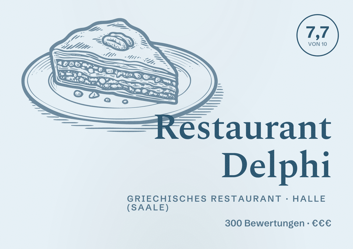 Illustriertes Poster von Restaurant Delphi, Griechisches Restaurant in Halle (Saale): Bewertung 7,7 von 10 aus 300 Bewertungen, Preisniveau €€€