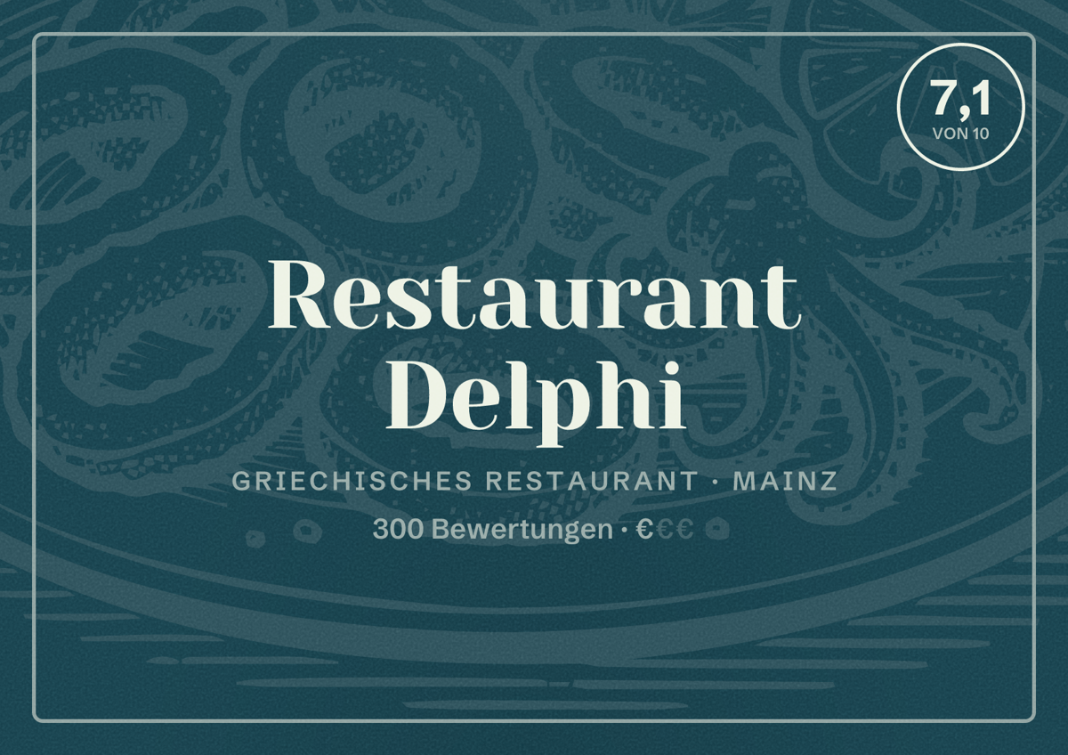 Illustriertes Poster von Restaurant Delphi, Griechisches Restaurant in Mainz: Bewertung 7,1 von 10 aus 300 Bewertungen, Preisniveau €