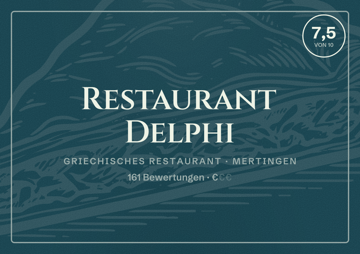 Illustriertes Poster von Restaurant Delphi, Griechisches Restaurant in Mertingen: Bewertung 7,5 von 10 aus 161 Bewertungen, Preisniveau €