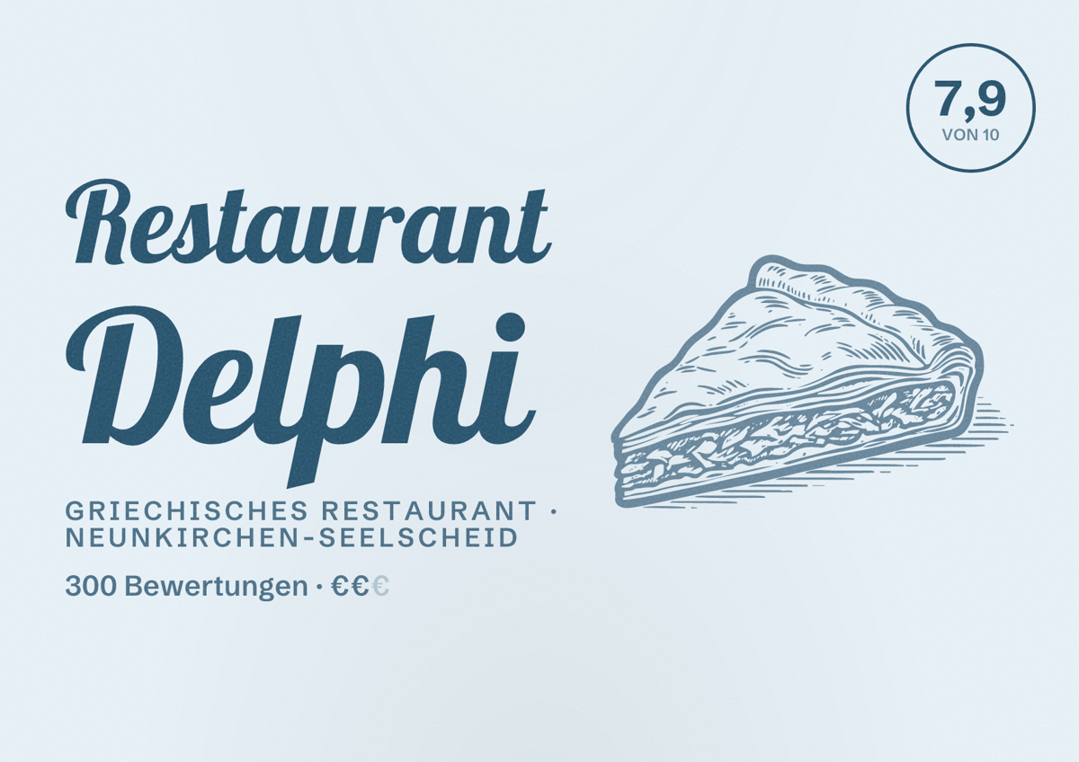 Illustriertes Poster von Restaurant Delphi, Griechisches Restaurant in Neunkirchen-Seelscheid: Bewertung 7,9 von 10 aus 300 Bewertungen, Preisniveau €€