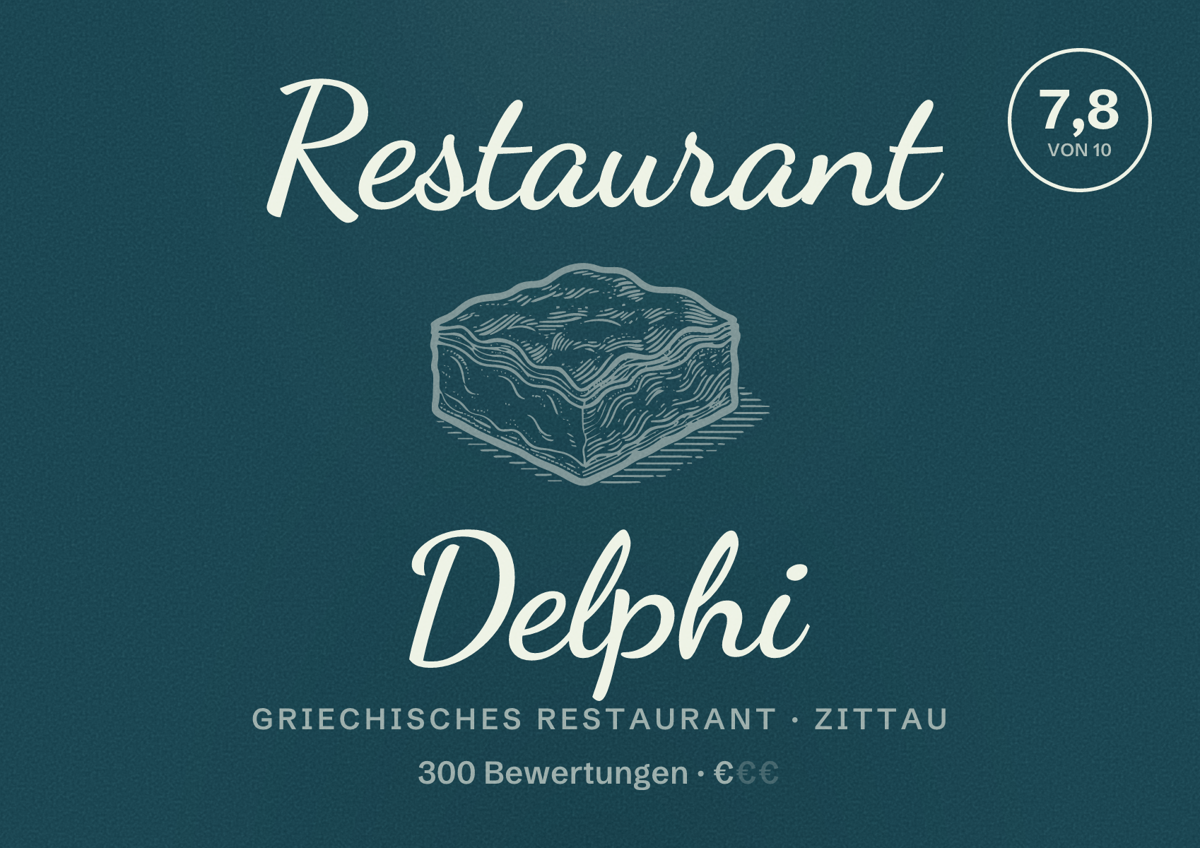 Illustriertes Poster von Restaurant Delphi, Griechisches Restaurant in Zittau: Bewertung 7,8 von 10 aus 300 Bewertungen, Preisniveau €