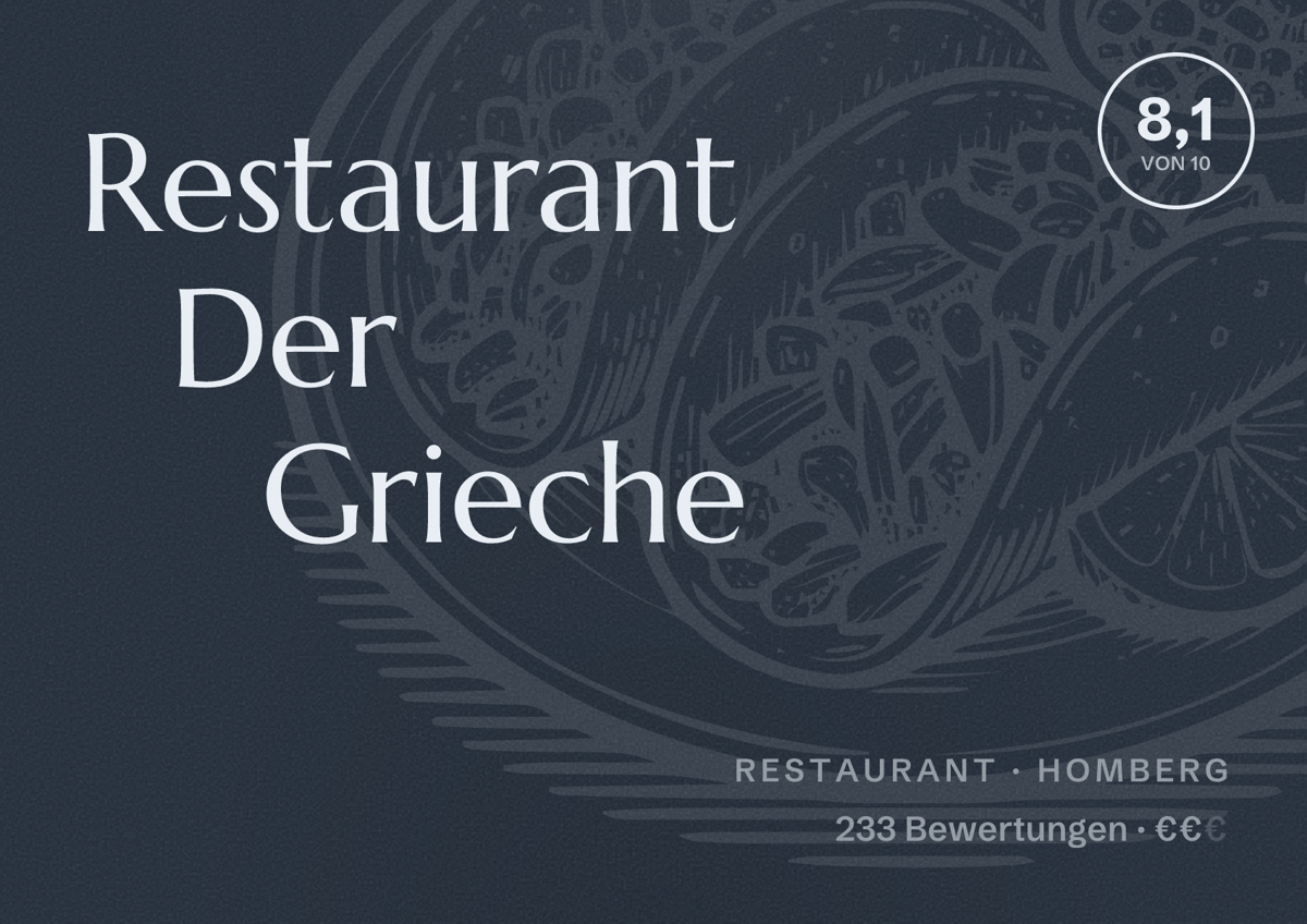 Illustriertes Poster von Restaurant Der Grieche, Restaurant in Homberg: Bewertung 8,1 von 10 aus 233 Bewertungen, Preisniveau €€