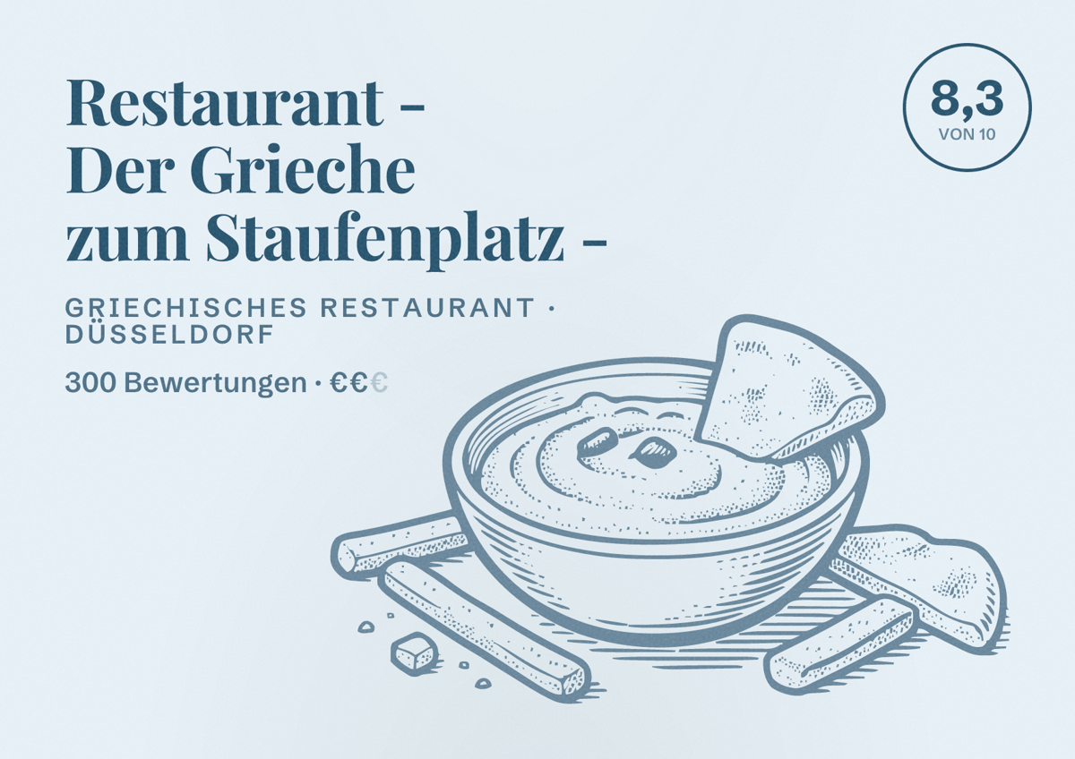 Illustriertes Poster von Restaurant - Der Grieche zum Staufenplatz -, Griechisches Restaurant in Düsseldorf: Bewertung 8,3 von 10 aus 300 Bewertungen, Preisniveau €€